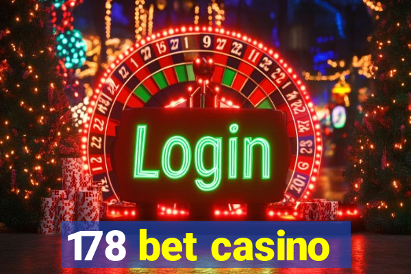 178 bet casino